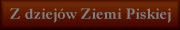 Z dziejw Ziemi Piskiej